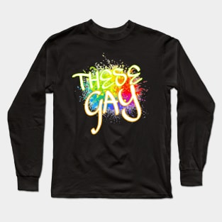 These gay Long Sleeve T-Shirt